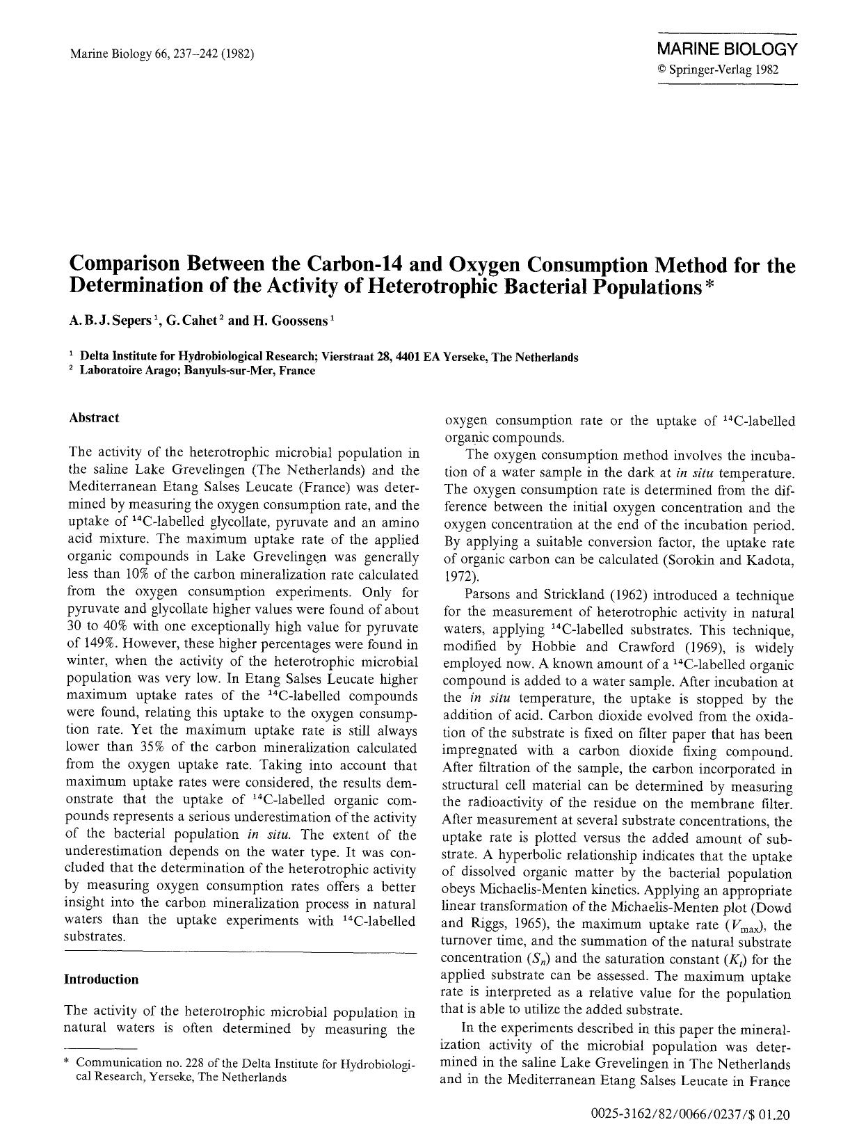 Comparison between the carbon-14 and oxygen consumption method for the determination of the activity of heterotrophic bacterial populations by Unknown