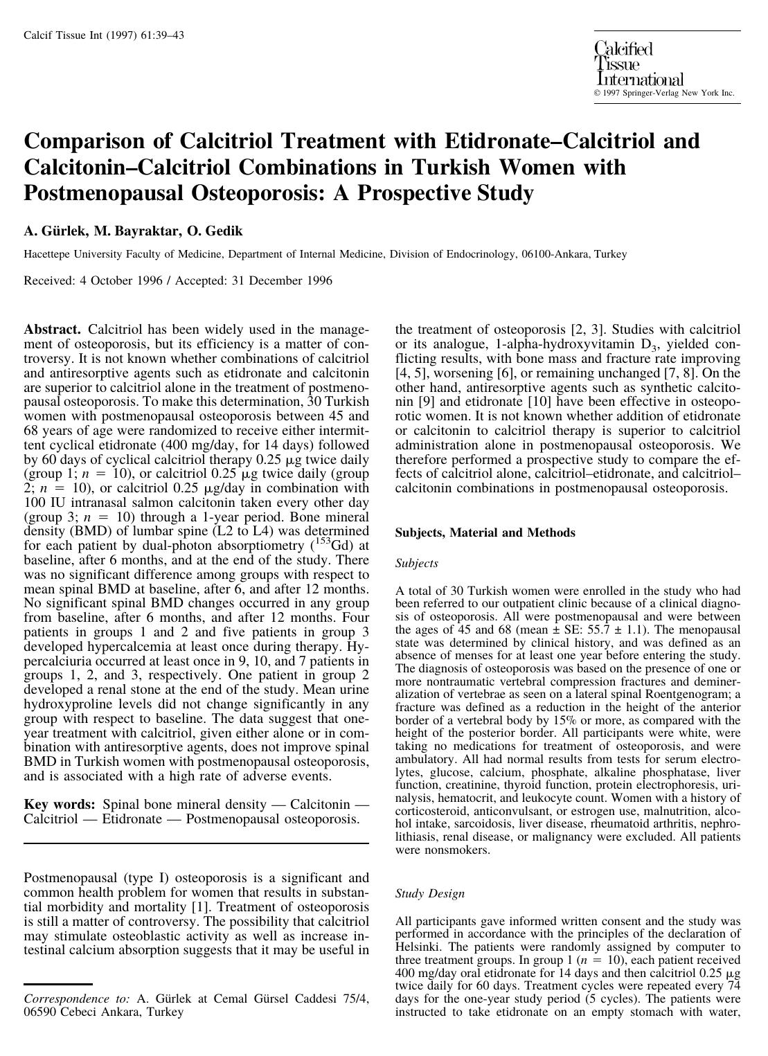 Comparison of Calcitriol Treatment with Etidronate-Calcitriol and Calcitonin-Calcitriol Combinations in Turkish Women with Postmenopausal Osteoporosis: A Prospective Study by Gurlek A. et al