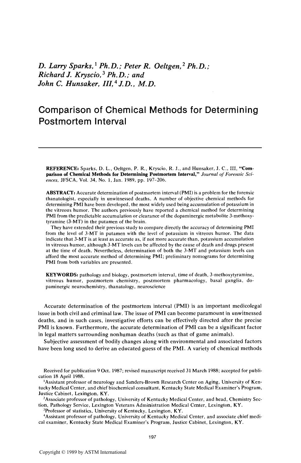 Comparison of Chemical Methods for Determining Postmortem Interval by Sparks DL Oeltgen PR Kryscio RJ Hunsaker JC III