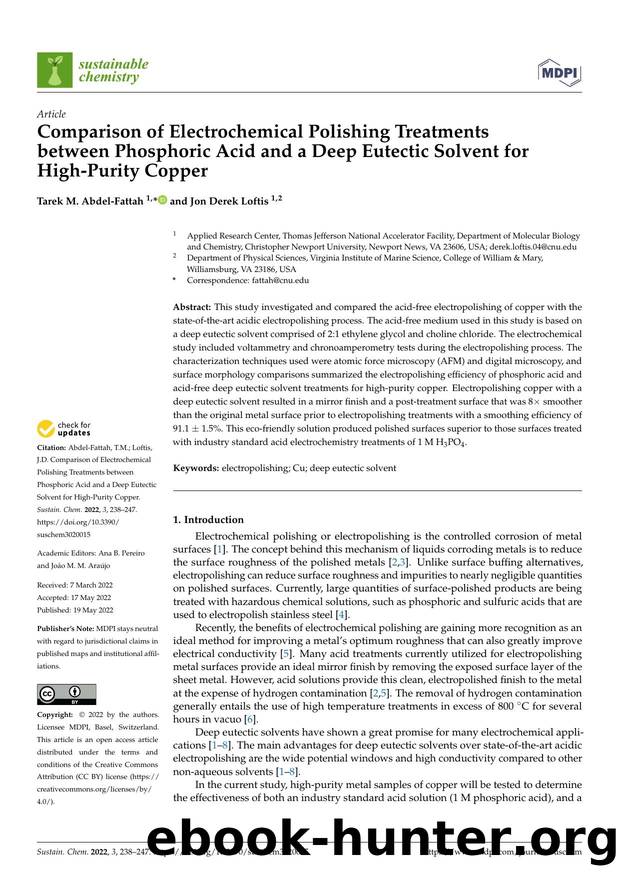Comparison of Electrochemical Polishing Treatments between Phosphoric Acid and a Deep Eutectic Solvent for High-Purity Copper by Tarek M. Abdel-Fattah & Jon Derek Loftis