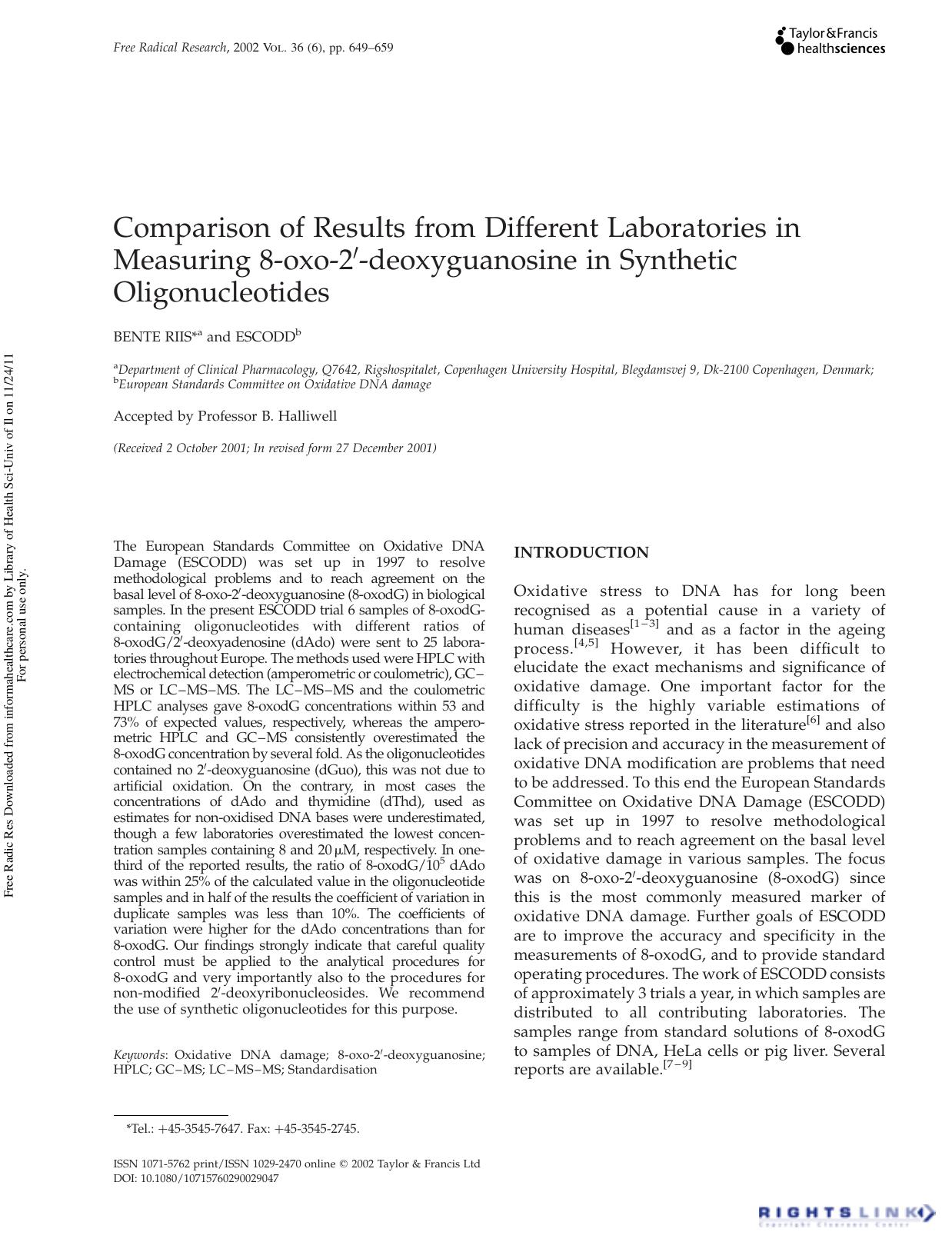Comparison of Results from Different Laboratories in Measuring 8-oxo-2â²-deoxyguanosine in Synthetic Oligonucleotides by Bente Riis1