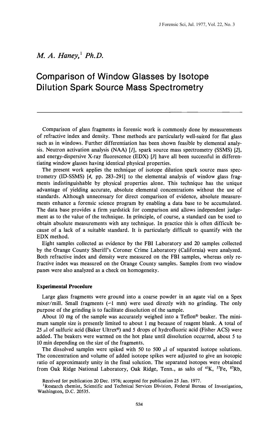 Comparison of Window Glasses by Isotope Dilution Spark Source Mass Spectrometry by Haney MA