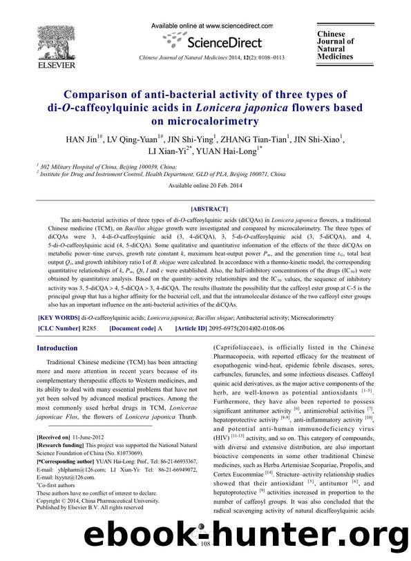 Comparison of anti-bacterial activity of three types of di-O-caffeoylquinic acids in Lonicera japonica flowers based on microcalorimetry by Jin HAN & Qing-Yuan LV & Shi-Ying JIN & Tian-Tian ZHANG & Shi-Xiao JIN & Xian-Yi LI & Hai-Long YUAN