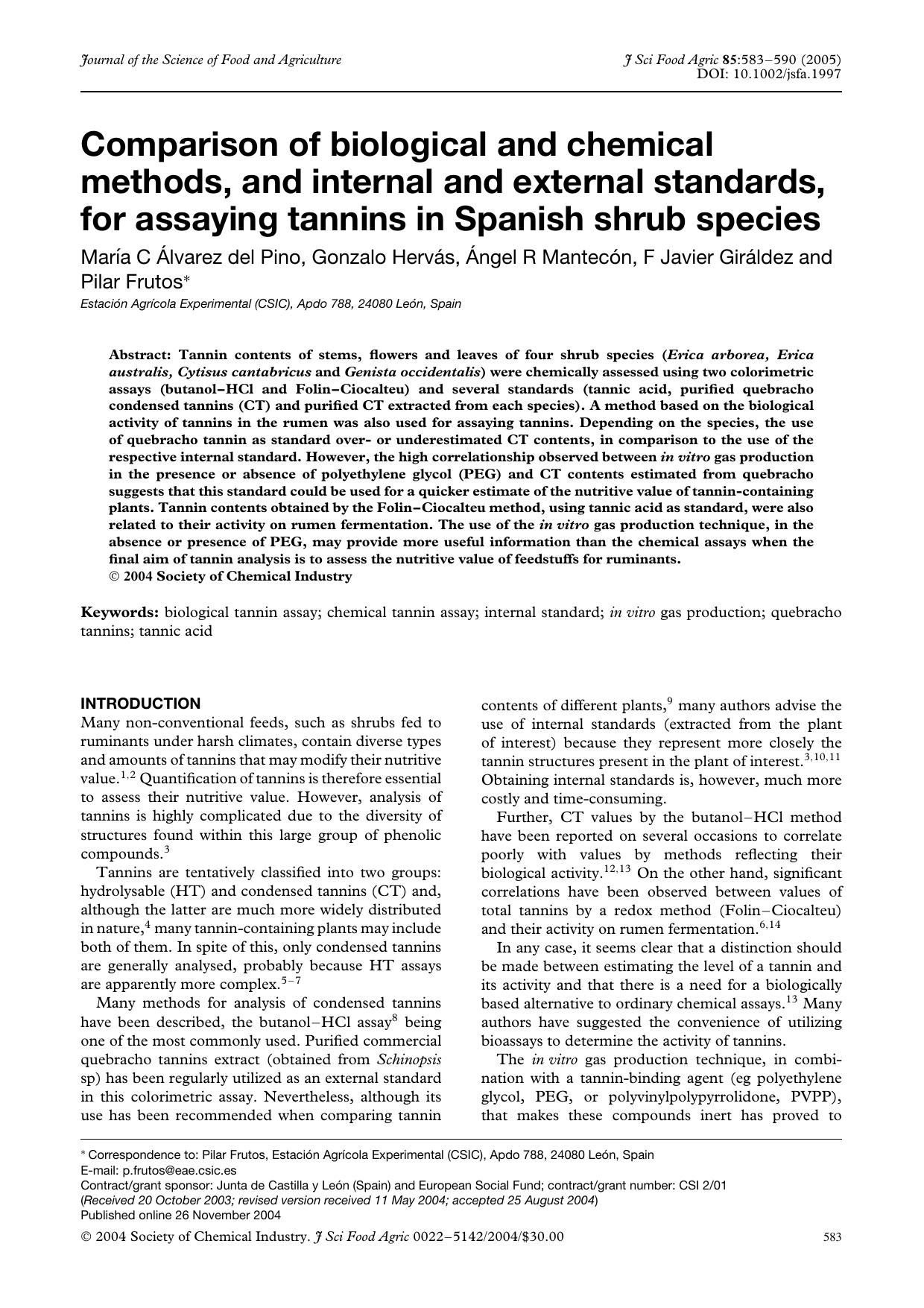 Comparison of biological and chemical methods, and internal and external standards, for assaying tannins in Spanish shrub species by Unknown