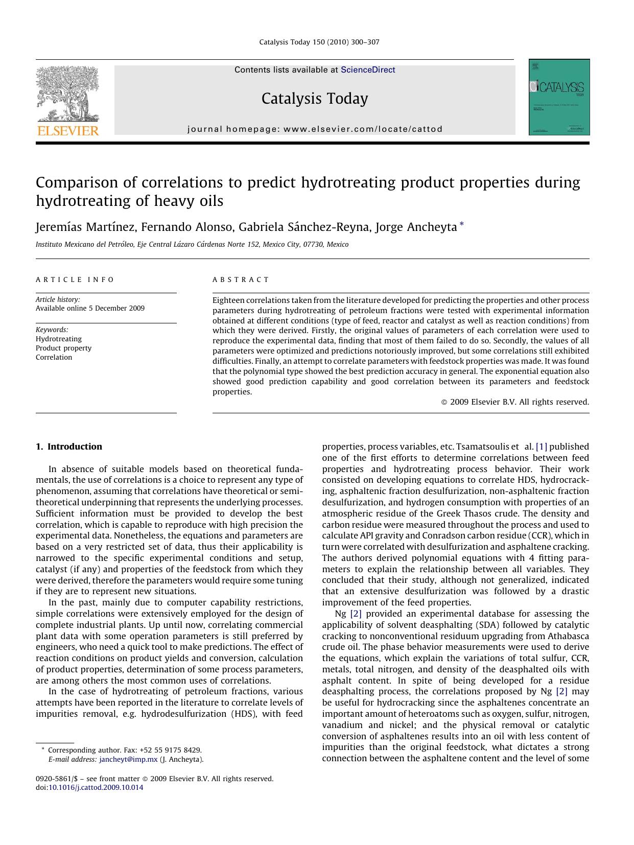Comparison of correlations to predict hydrotreating product properties during hydrotreating of heavy oils by JeremÃ­as MartÃ­nez; Fernando Alonso; Gabriela SÃ¡nchez-Reyna; Jorge Ancheyta