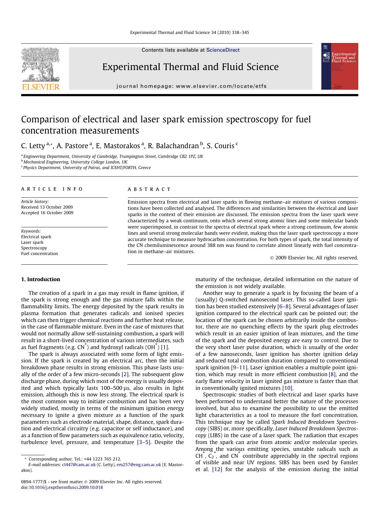 Comparison of electrical and laser spark emission spectroscopy for fuel concentration measurements by C. Letty; A. Pastore; E. Mastorakos; R. Balachandran; S. Couris