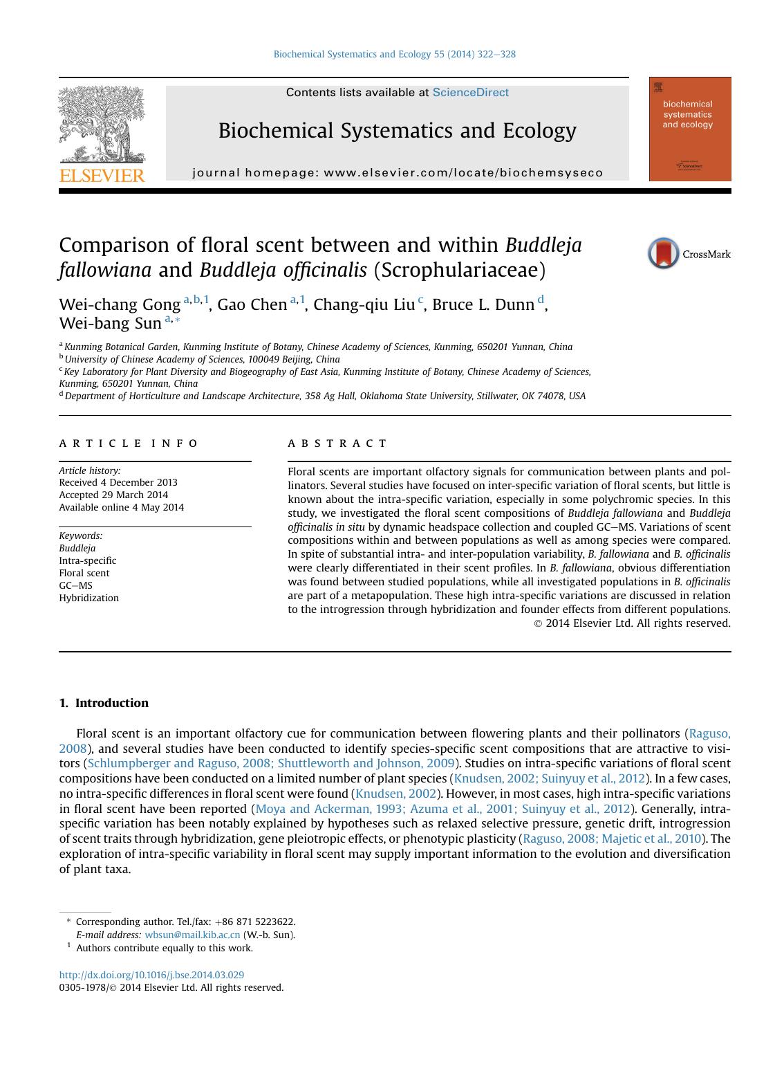 Comparison of floral scent between and within Buddleja fallowiana and Buddleja officinalis (Scrophulariaceae) by Wei-chang Gong & Gao Chen & Chang-qiu Liu & Bruce L. Dunn & Wei-bang Sun