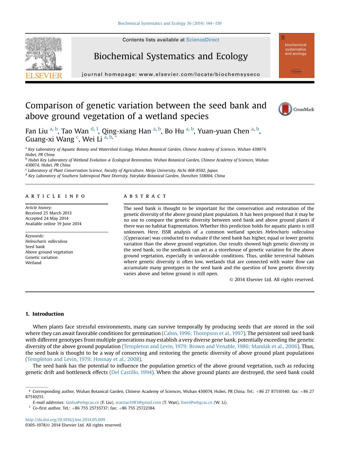 Comparison of genetic variation between the seed bank and above ground vegetation of a wetland species by Fan Liu & Tao Wan & Qing-xiang Han & Bo Hu & Yuan-yuan Chen & Guang-xi Wang & Wei Li