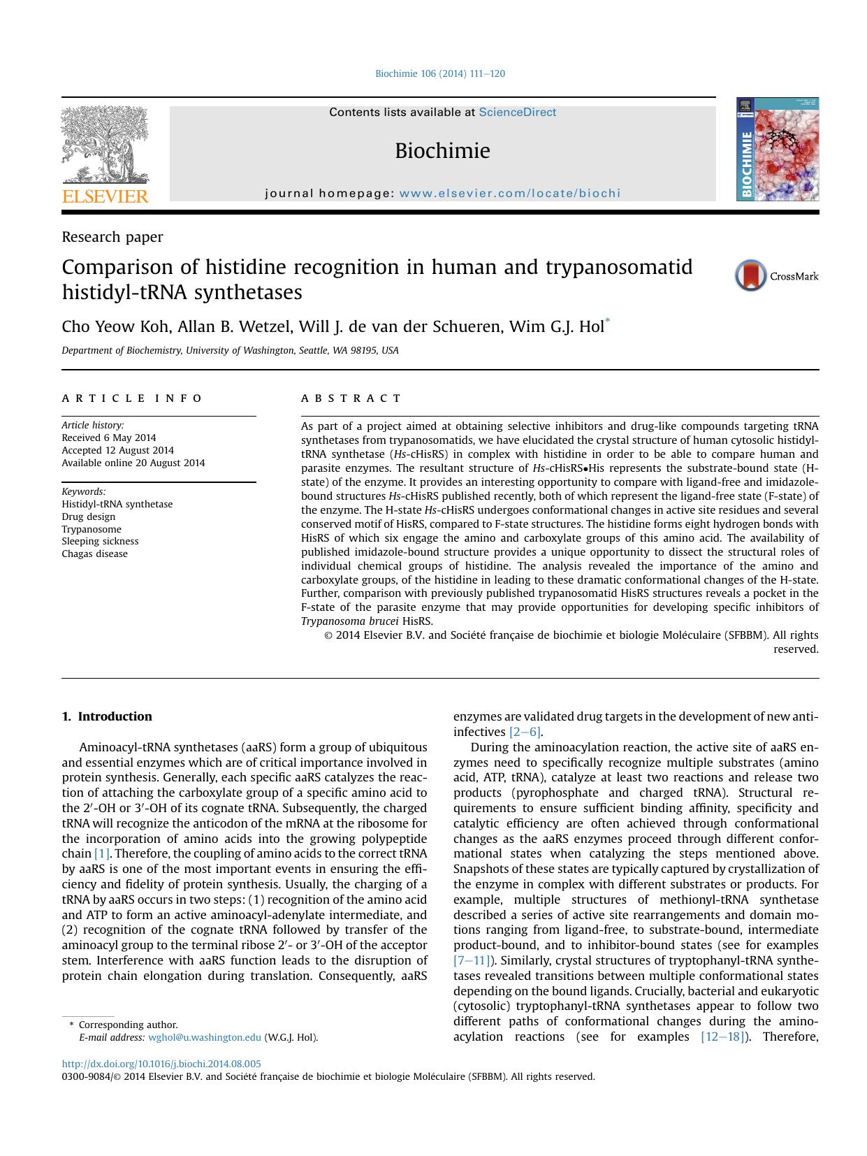 Comparison of histidine recognition in human and trypanosomatid histidyl-tRNA synthetases by Cho Yeow Koh & Allan B. Wetzel & Will J. de van der Schueren & Wim G.J. Hol