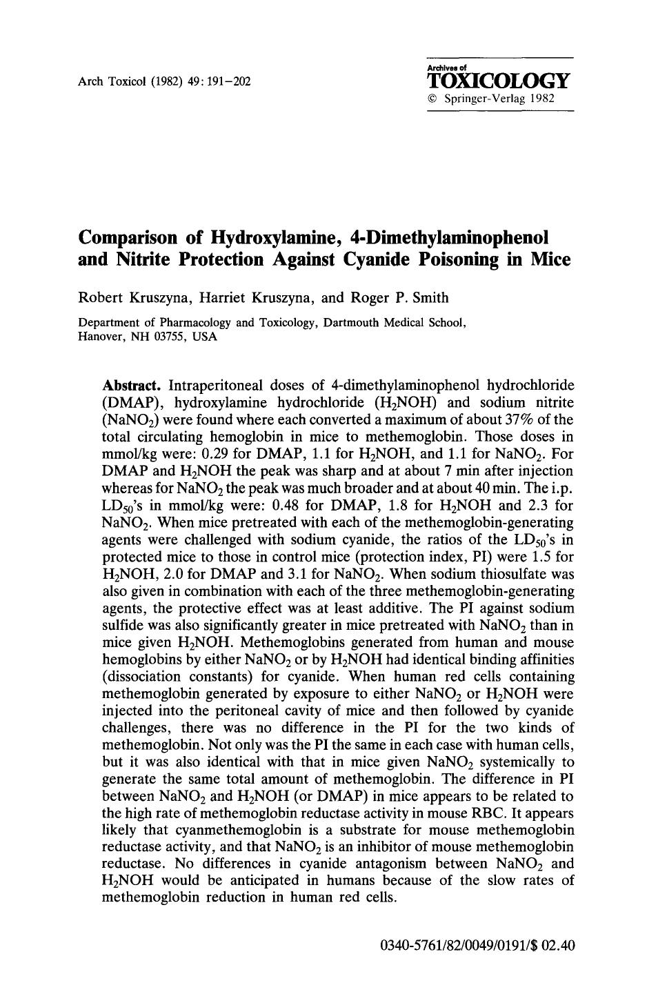 Comparison of hydroxylamine, 4-dimethylaminophenol and nitrite protection against cyanide poisoning in mice by Unknown
