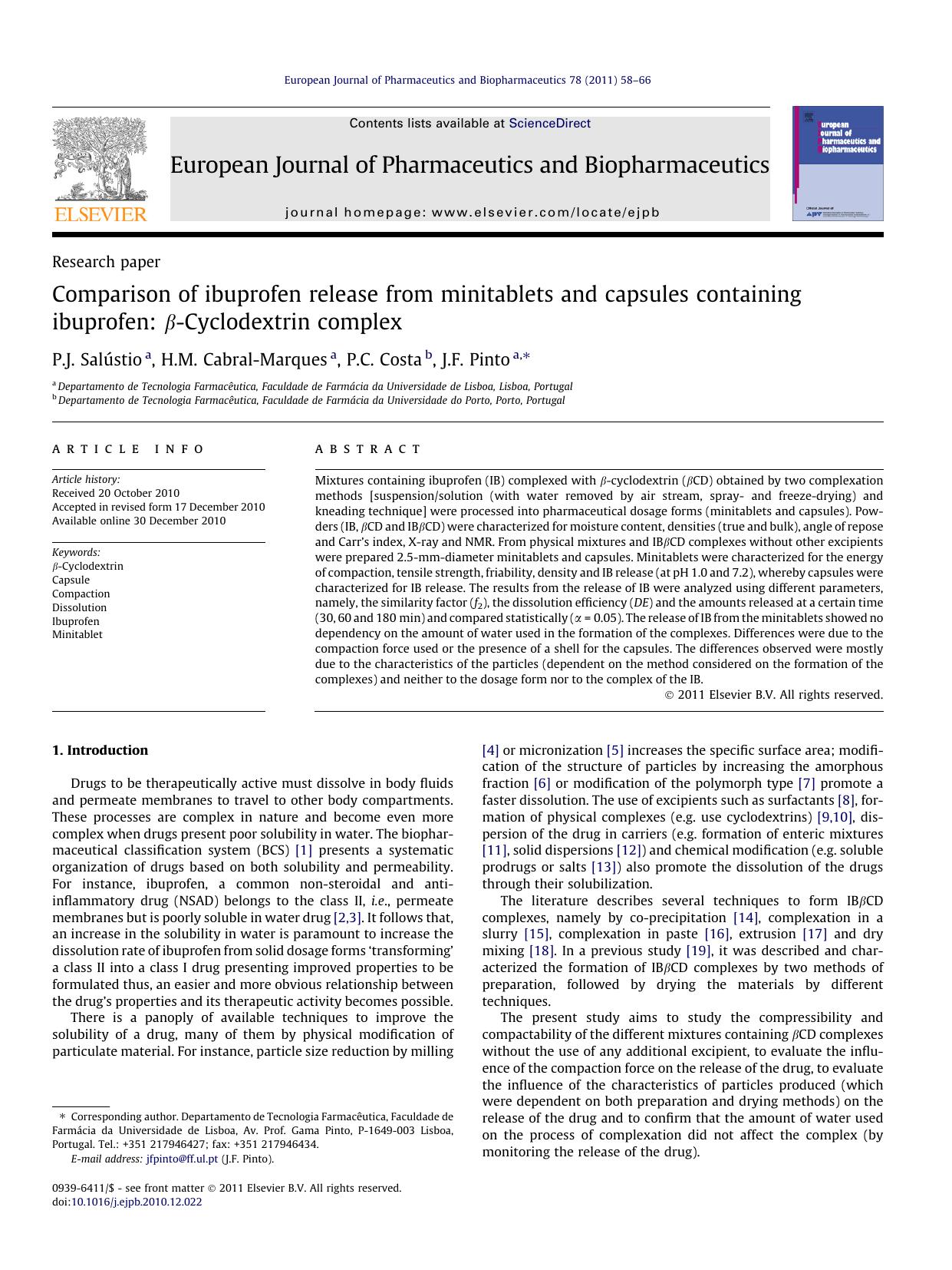 Comparison of ibuprofen release from minitablets and capsules containing ibuprofen: ÃÂ²-Cyclodextrin complex by P.J. SalÃºstio & H.M. Cabral-Marques & P.C. Costa & J.F. Pinto