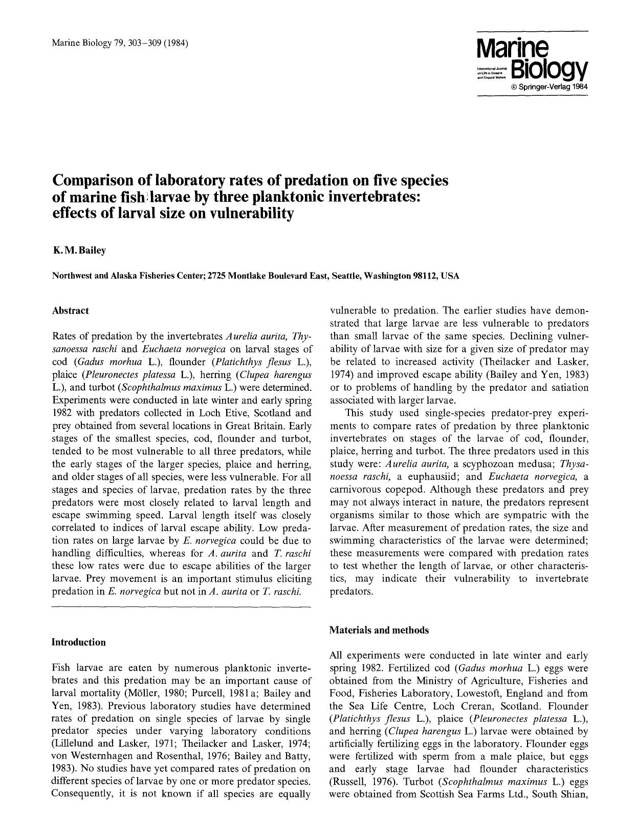 Comparison of laboratory rates of predation of five species of marine fish larvae by three planktonic invertebrates: effects of larval size on vulnerability by Unknown