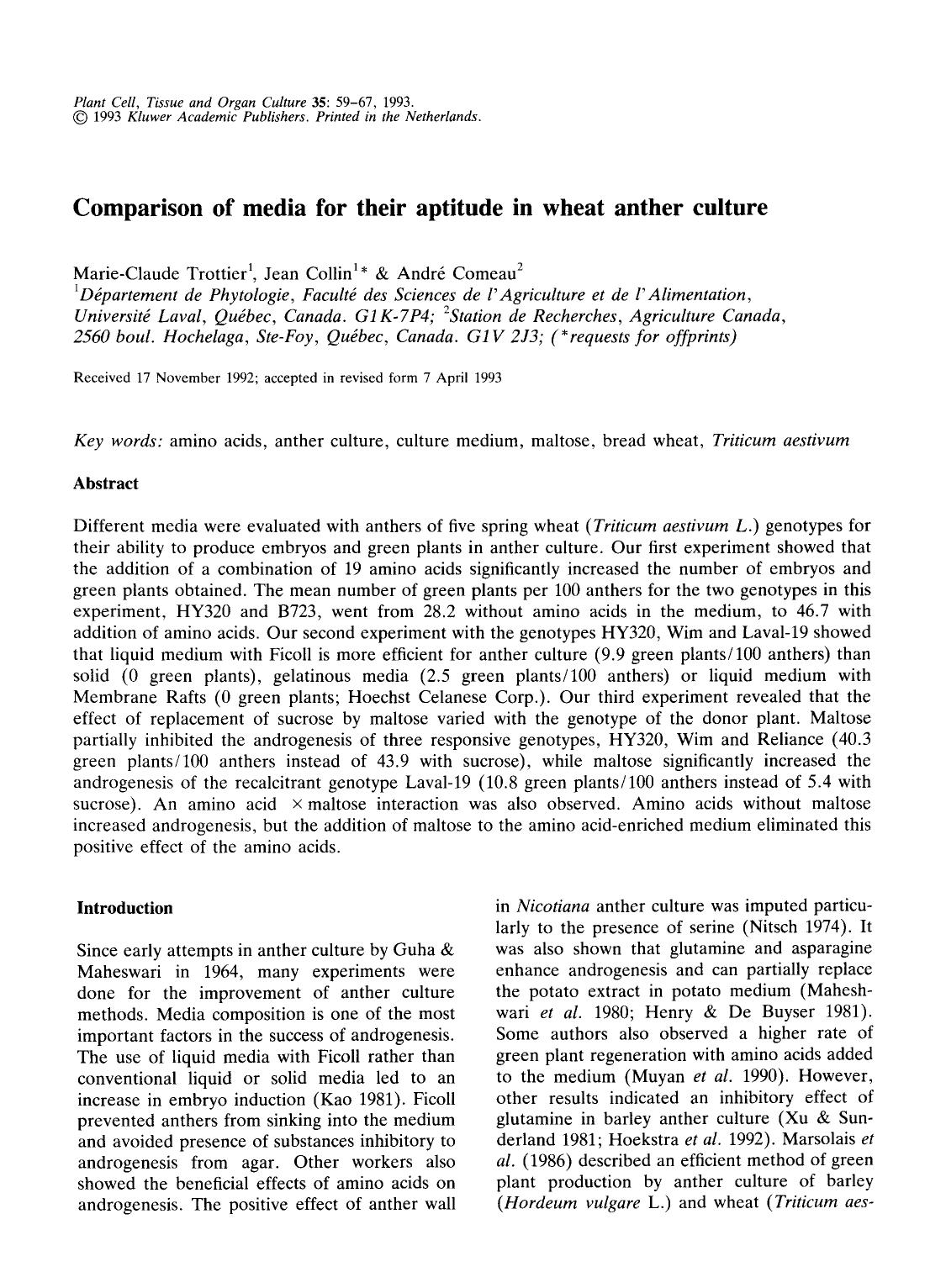 Comparison of media for their aptitude in wheat anther culture by Unknown