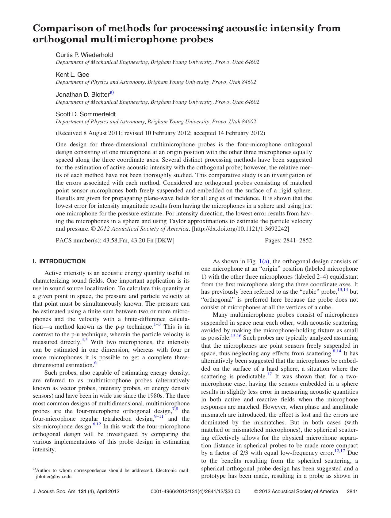 Comparison of methods for processing acoustic intensity from orthogonal multimicrophone probes by Curtis P. Wiederhold Kent L. Gee Jonathan D. Blotter Scott D. Sommerfeldt