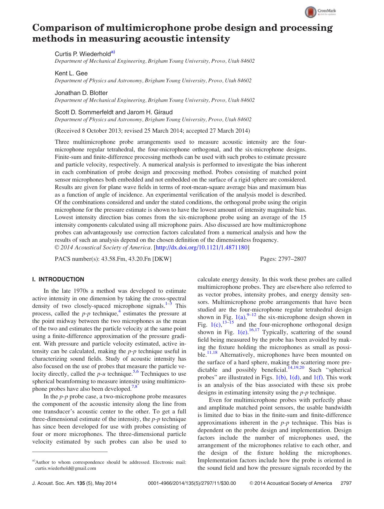 Comparison of multimicrophone probe design and processing methods in measuring acoustic intensity by Curtis P. Wiederhold & Kent L. Gee & Jonathan D. Blotter & Scott D. Sommerfeldt & Jarom H. Giraud