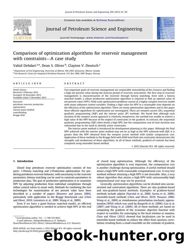 Comparison of optimization algorithms for reservoir management with constraintsâA case study by Vahid Dehdari & Dean S. Oliver & Clayton V. Deutsch