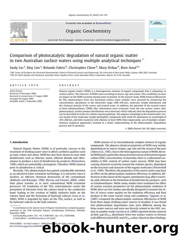 Comparison of photocatalytic degradation of natural organic matter in two Australian surface waters using multiple analytical techniques by Sanly Liu; May Lim; Rolando Fabris; Christopher Chow; Mary Drikas; Rose Amal