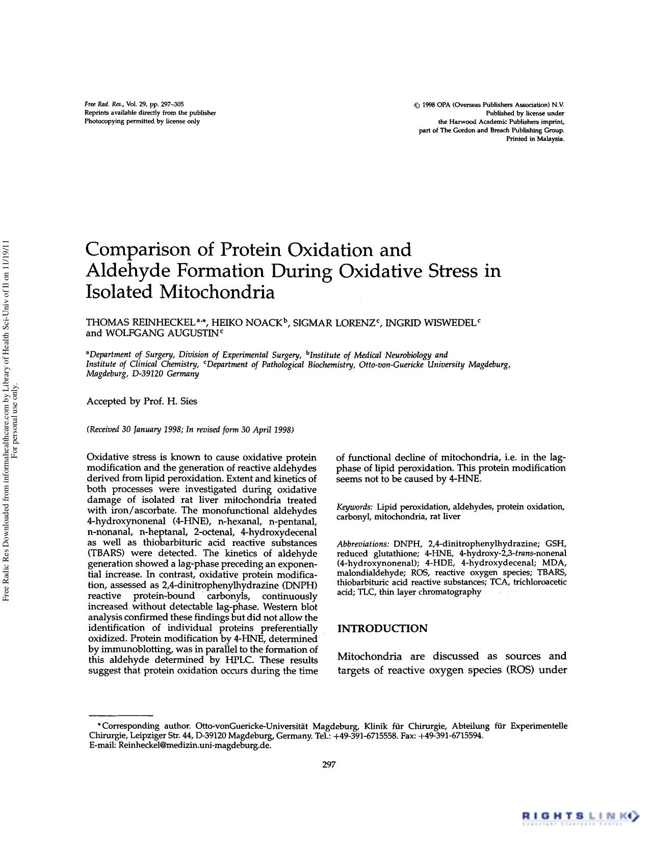 Comparison of protein oxidation and aldehyde formation during oxidative stress in isolated mitochondria by Thomas Reinheckel Heiko Noack Sigmar Lorenz Ingrid Wiswedel & Wolfgang Augustin