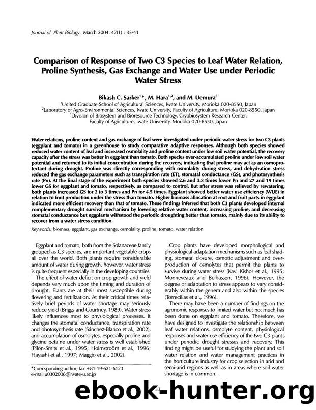 Comparison of response of two C3 species to leaf water relation, proline synthesis, gas exchange and water use under periodic water stress by Unknown