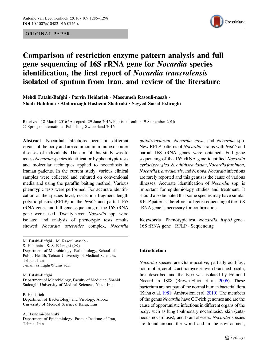 Comparison of restriction enzyme pattern analysis and full gene sequencing of 16S rRNA gene for Nocardia species identification, the first report of Nocardia transvalensis isolated by unknow