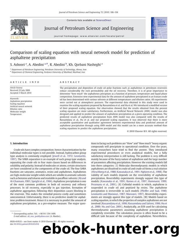 Comparison of scaling equation with neural network model for prediction of asphaltene precipitation by S. Ashoori; A. Abedini; R. Abedini; Kh. Qorbani Nasheghi