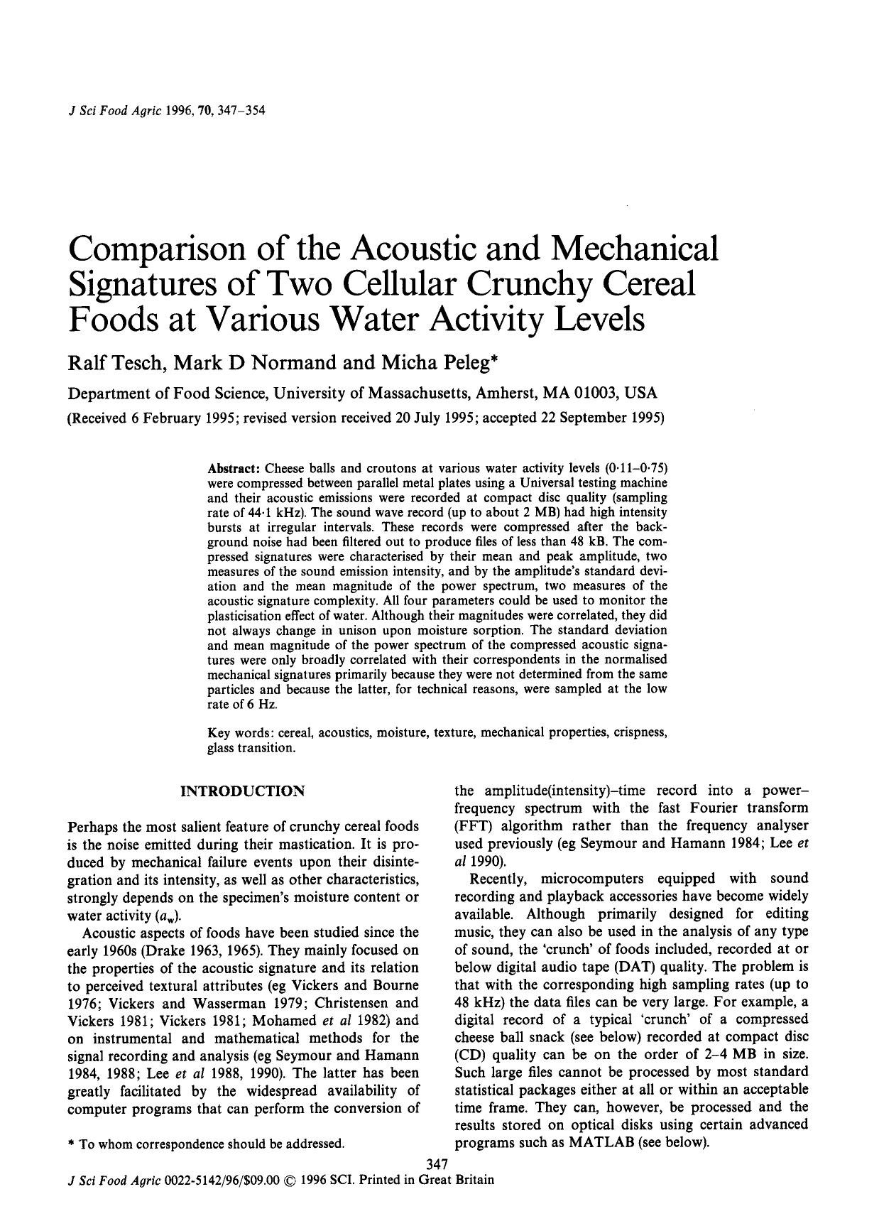 Comparison of the Acoustic and Mechanical Signatures of Two Cellular Crunchy Cereal Foods at Various Water Activity Levels by Unknown