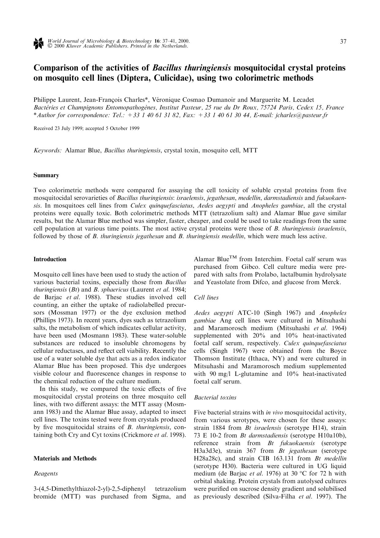 Comparison of the activities of Bacillus thuringiensis mosquitocidal crystal proteins on mosquito cell lines (Diptera, Culicidae), using two colorimetric methods by Unknown