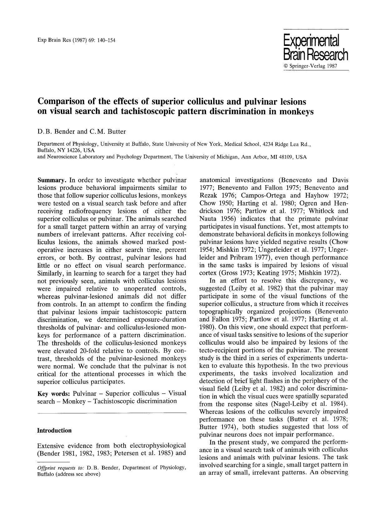 Comparison of the effects of superior colliculus and pulvinar lesions on visual search and tachistoscopic pattern discrimination in monkeys by Unknown