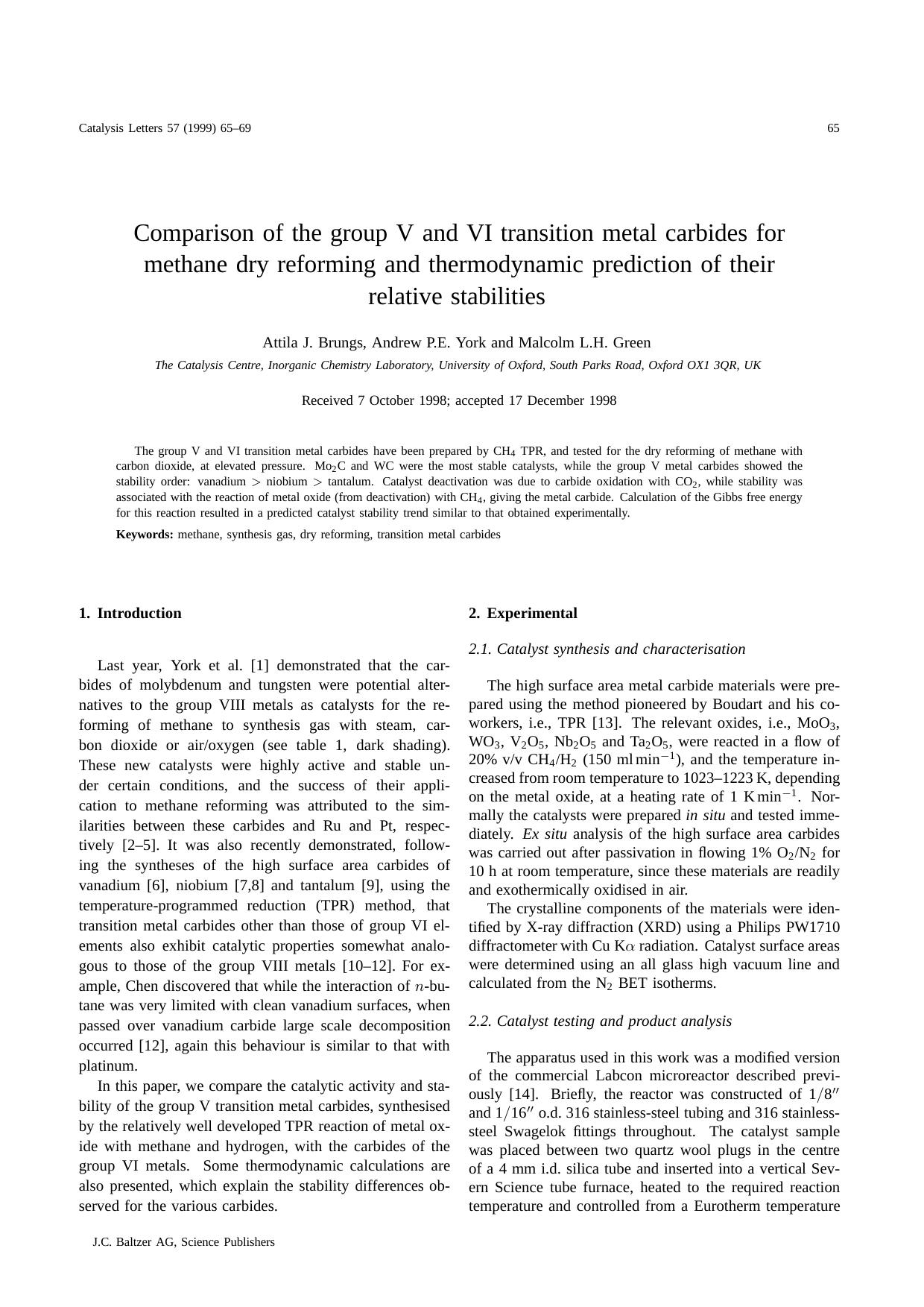 Comparison of the group V and VI transition metal carbides for methane dry reforming and thermodynamic prediction of their relative stabilities by Unknown