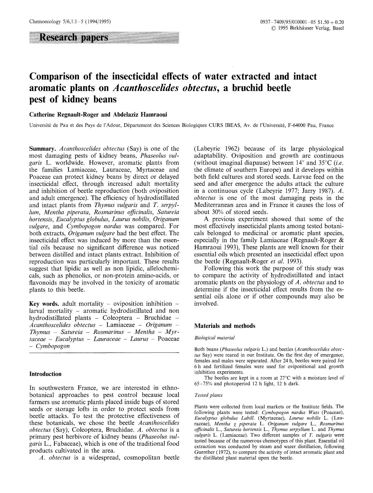 Comparison of the insecticidal effects of water extracted and intact aromatic plants on <Emphasis Type="Italic">Acanthoscelides obtectus <Emphasis>, a bruchid beetle pest of kidney beans by Unknown