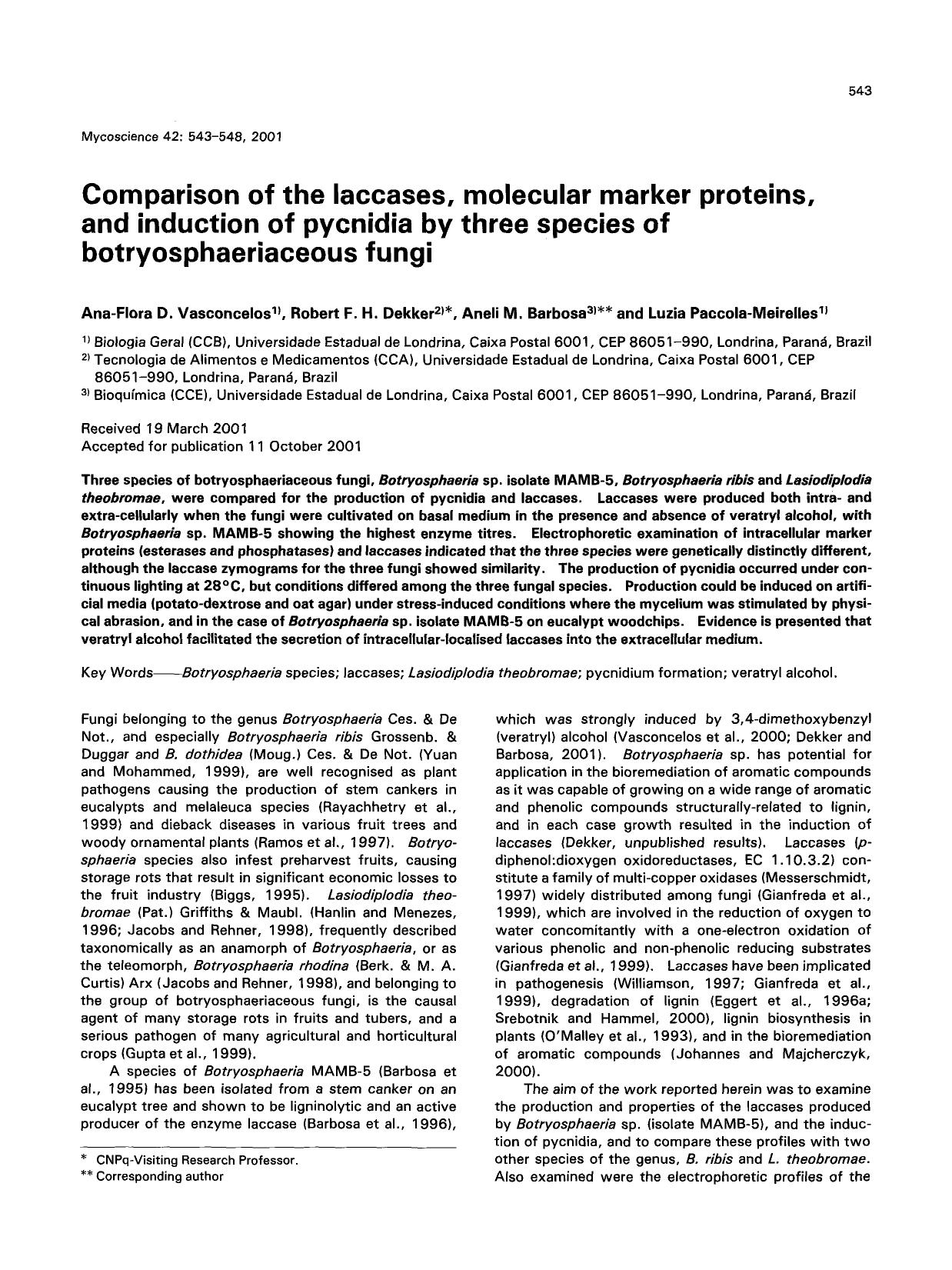 Comparison of the laccases, molecular marker proteins, and induction of pycnidia by three species of botryosphaeriaceous fungi by Unknown