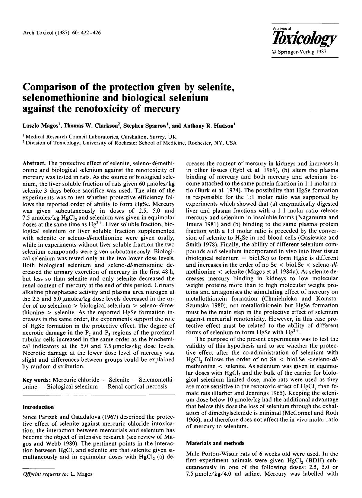 Comparison of the protection given by selenite, selenomethionine and biological selenium against the renotoxicity of mercury by Unknown