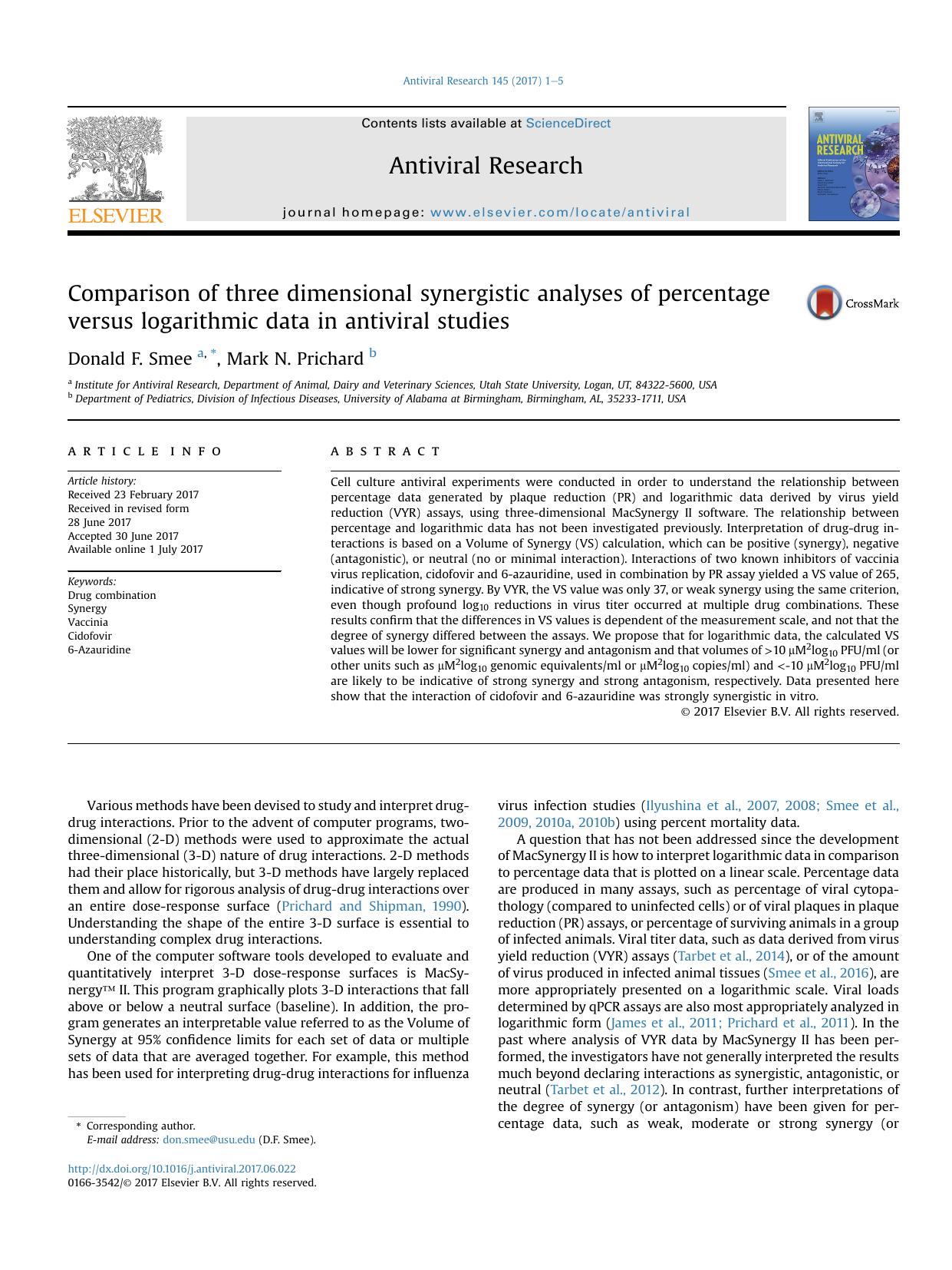 Comparison of three dimensional synergistic analyses of percentage versus logarithmic data in antiviral studies by Donald F. Smee & Mark N. Prichard