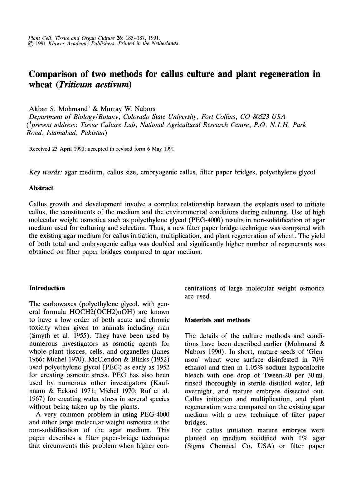 Comparison of two methods for callus culture and plant regeneration in wheat ( <Emphasis Type="Italic">Triticum aestivum <Emphasis>) by Unknown