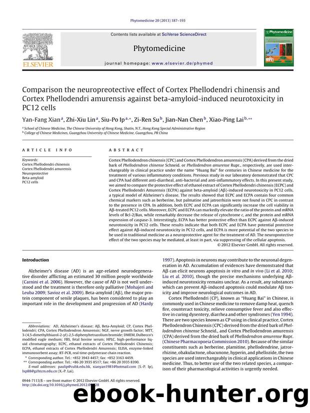 Comparison the neuropreotective effect of Cortex Phellodendri chinensis and Cortex Phellodendri amurensis against beta-amyloid-induced neurotoxicity in PC12 cells by Yan-Fang Xian