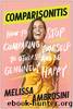 Comparisonitis by Melissa Ambrosini
