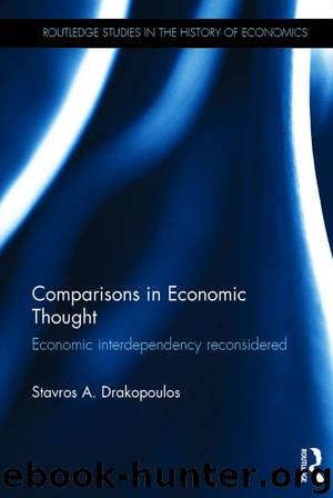 Comparisons in Economic Thought: Economic interdependency reconsidered (Routledge Studies in the History of Economics) by Stavros A. Drakopoulos