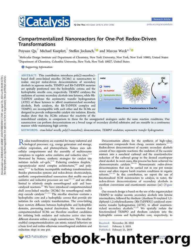 Compartmentalized Nanoreactors for One-Pot Redox-Driven Transformations by Peiyuan Qu Michael Kuepfert Steffen Jockusch & Marcus Weck