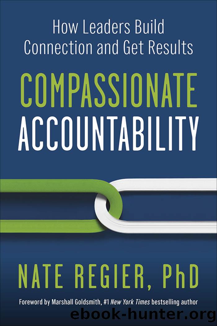 Compassionate Accountability by Nate Regier PhD & Marshall Goldsmith