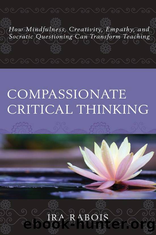 Compassionate Critical Thinking by Rabois Ira;