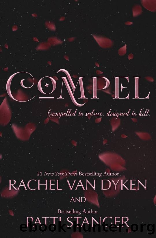 Compel by Dyken Rachel van & Stanger Patti