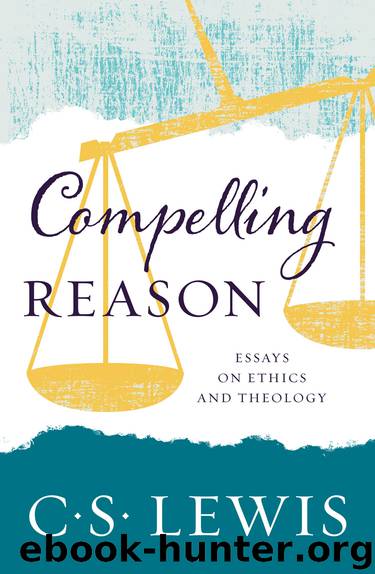 Compelling Reason by C. S. Lewis