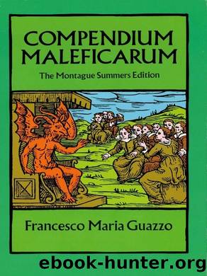 Compendium Maleficarum by Francesco Maria Guazzo
