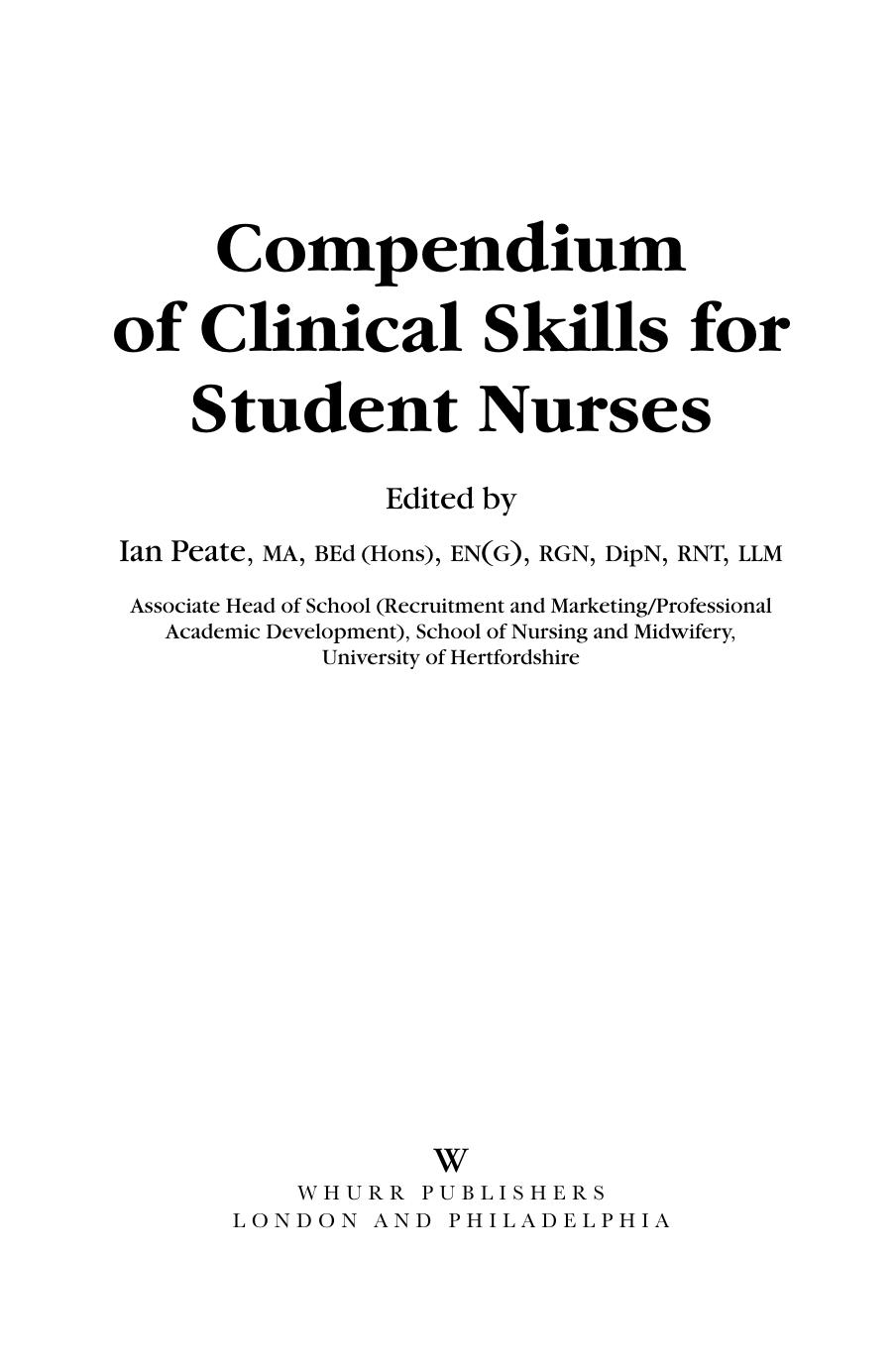 Compendium of Clinical Skills for Student Nurses by Ian Peate