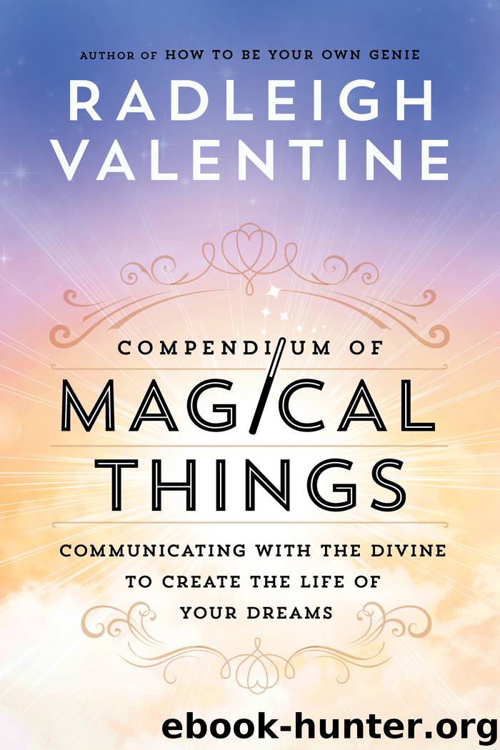 Compendium of Magical Things by Radleigh Valentine