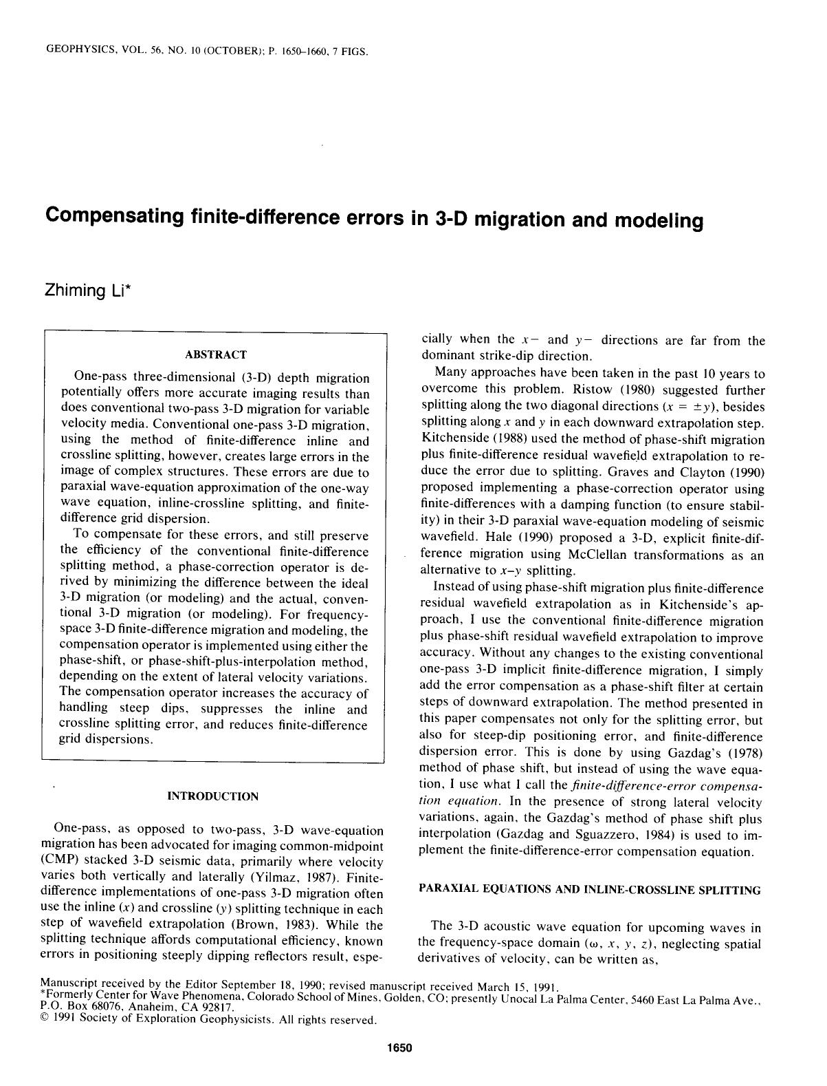 Compensating finite-difference errors in 3-D migration and modelingZhiming Li by Li Z