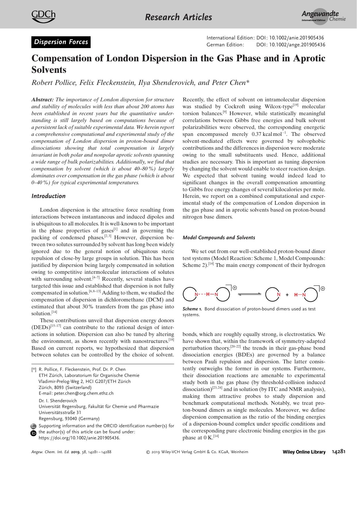 Compensation of London Dispersion in the Gas Phase and in Aprotic Solvents by Unknown