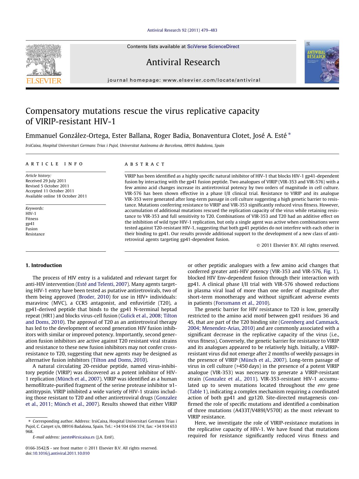 Compensatory mutations rescue the virus replicative capacity of VIRIP-resistant HIV-1 by Emmanuel GonzÃ¡lez-Ortega & Ester Ballana & Roger Badia & Bonaventura Clotet & José A. Esté