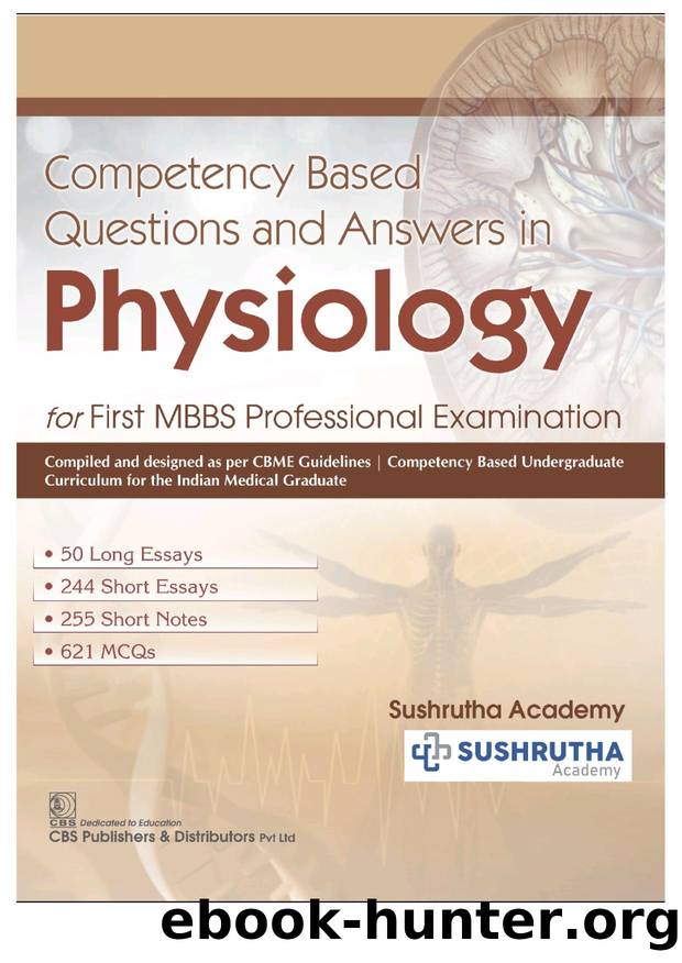 Competency Based Questions and Answers in Physiology: For First MBBS Professional Examination by Sushruthu Academy