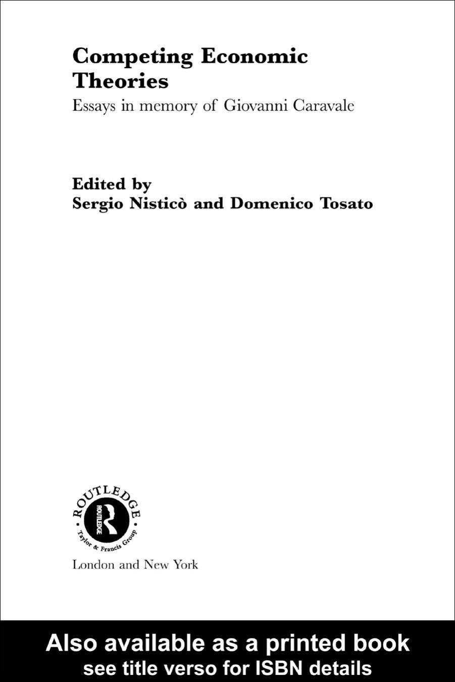 Competing Economic Theories (Routledge Studies in the History of Economics) by Sergio Nistico Domenico Tosato